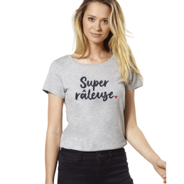 achat T-shirt Monsieur Tshirt Femme SUPER RÂLEUSE